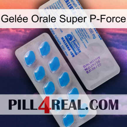 Gelée Orale Super P-Force new15